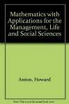 Mathematics with Applications, 2E by Howard Anton, Bernard Kolman